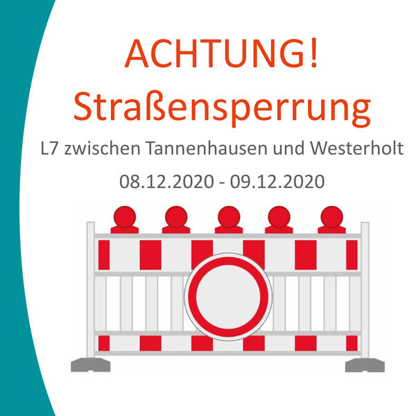 Zwei Tage Baustellenampel auf der L7
