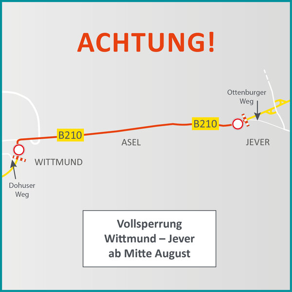 20260728_vollsperrung b210_jever-wtm2